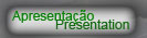 Apresentação / Presentation